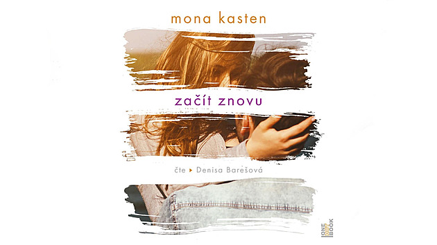 Začít znovu. Román pro ženy od Mony Kasten v audioknize se 40% slevou